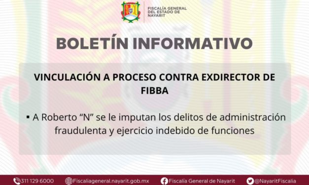 VINCULACIÓN A PROCESO CONTRA EXDIRECTOR DE FIBBA