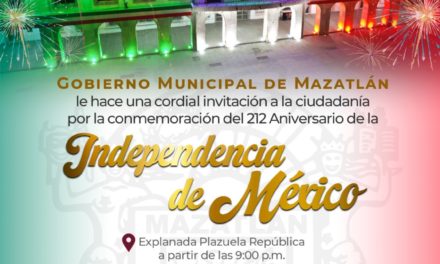 Ayuntamiento de Mazatlán listo para celebrar la noche del Grito de Independencia