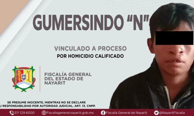 CONSIGUE FGEN VINCULACIÓN A PROCESO CONTRA PRESUNTO HOMICIDA DEL NAYAR