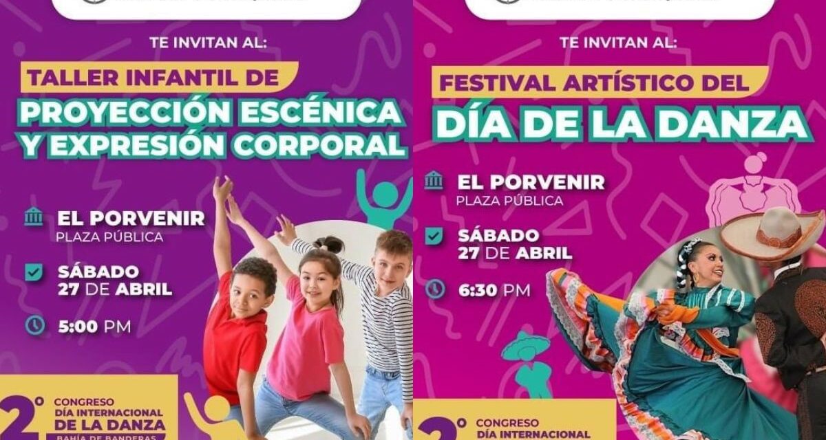 Invita el Instituto de Cultura a conmemorar el Día Internacional de la Danza con distintas actividades