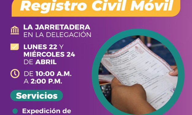 REGISTRO CIVIL MÓVIL REGRESA A DIFERENTES POBLACIONES DEL MUNICIPIO