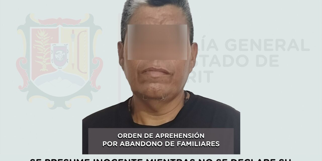 APREHENDIDO EN SANTIAGO IXCUINTLA POR ABANDONO DE FAMILIARES