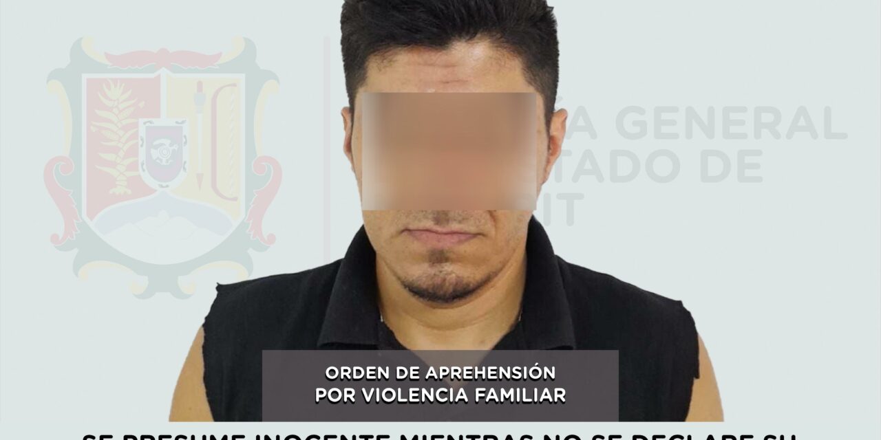 DETENIDO PRESUNTO RESPONSABLE DE VIOLENCIA FAMILIAR