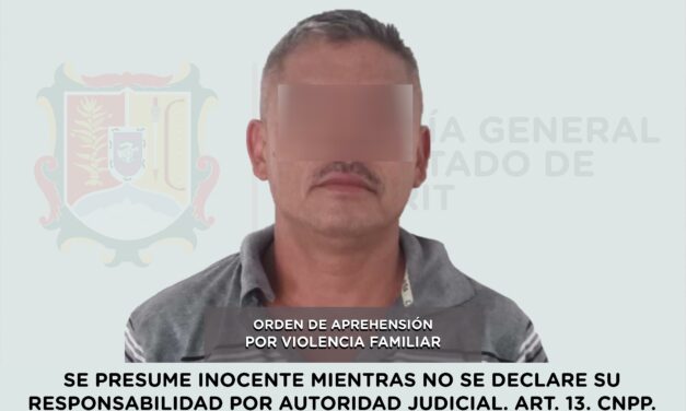 SE LE CUMPLIMENTA ORDEN DE APREHENSIÓN POR VIOLENCIA FAMILIAR
