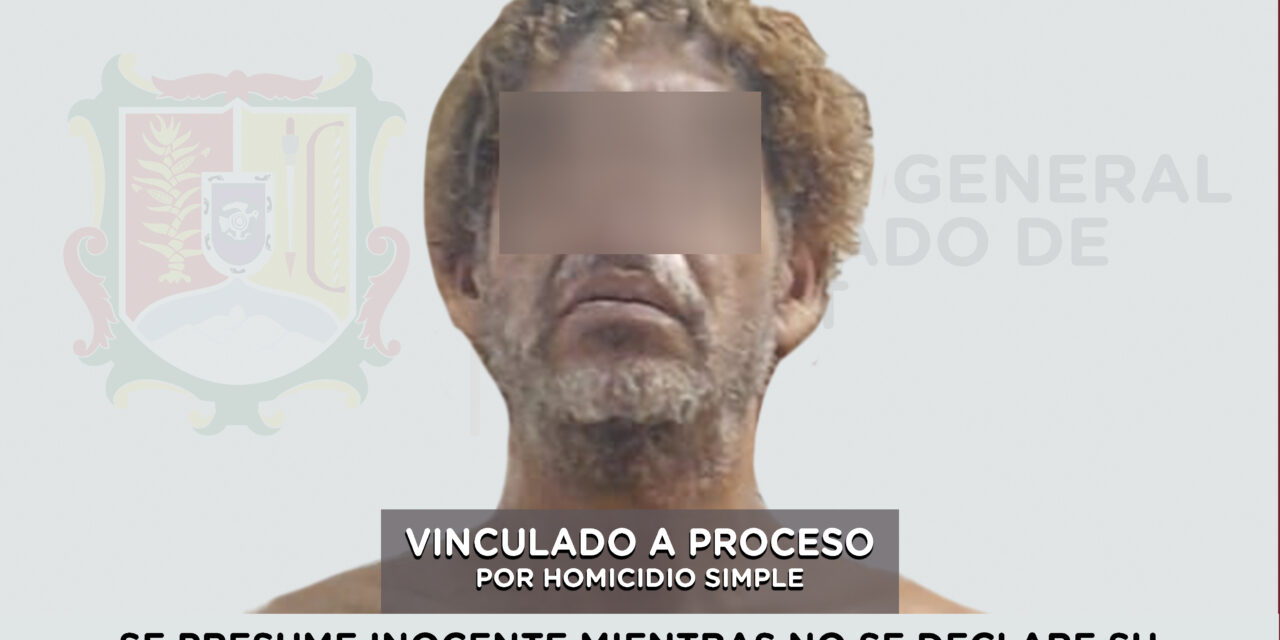 VINCULADO A PROCESO POR HOMICIDIO SIMPLE