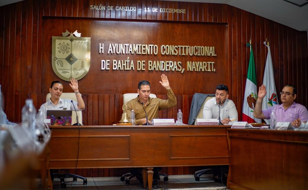 Cabildo de Bahía de Banderas aprueba iniciativas para fortalecer infraestructura, administración y bienestar social