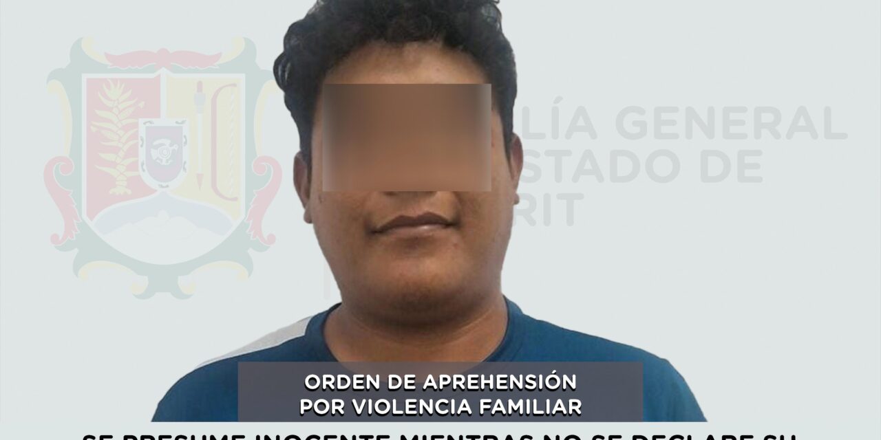 📢 #Boletín | APREHENDIDO EN BAHÍA DE BANDERAS POR VIOLENCIA FAMILIAR