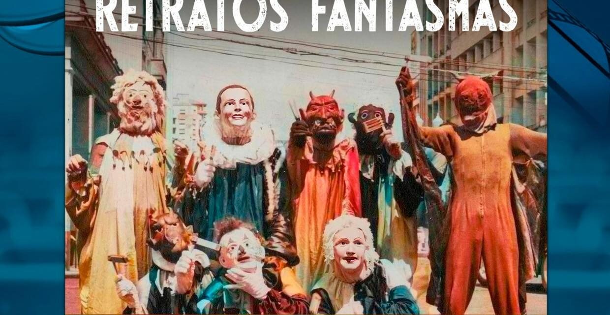 “RETRATOS FANTASMA” LLEGA AL CINEMATÓGRAFO DEL CMA