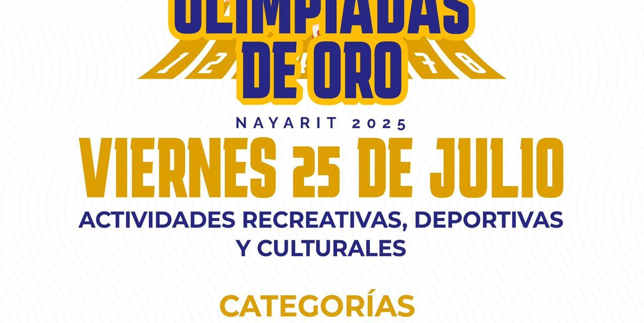 Convocatoria a las Olimpiadas de Oro 2025 para Personas Adultas Mayores
