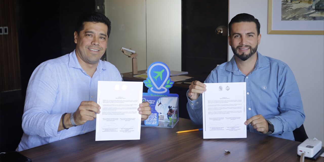 AGUASCALIENTES Y VALLARTA SE UNEN PARA PROMOVER EL TURISMO MÉDICO SEGURO
