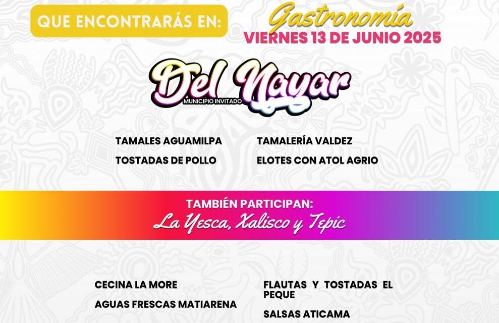 Colores y Sabores de Nayarit: una fiesta de tradición en el Ex Convento de La Cruz