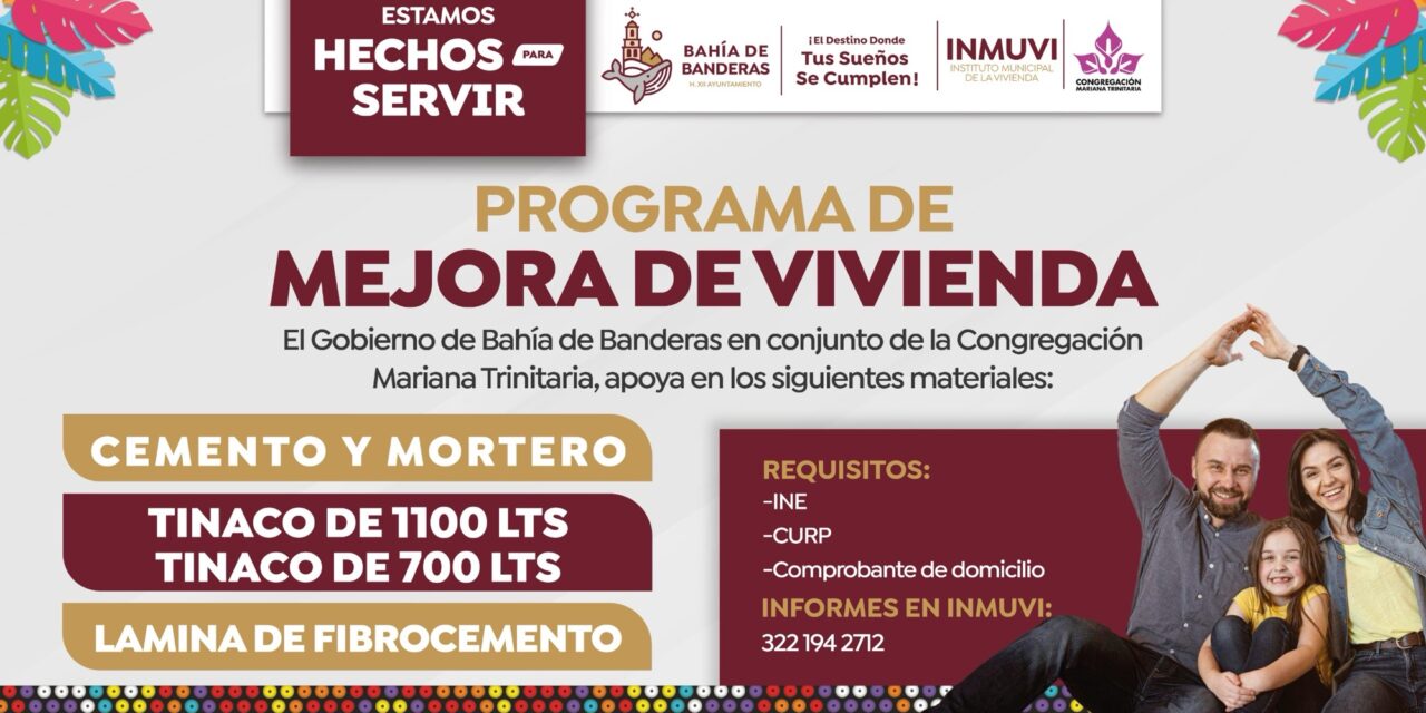 Arranca en Bahía de Banderas el Programa de Mejora de Vivienda en coordinación con la Congregación Mariana Trinitaria
