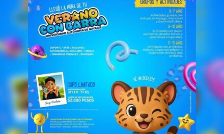 LA UAN ANUNCIA ACTIVIDADES POR TEMPORADA DE VERANO PARA MENORES
