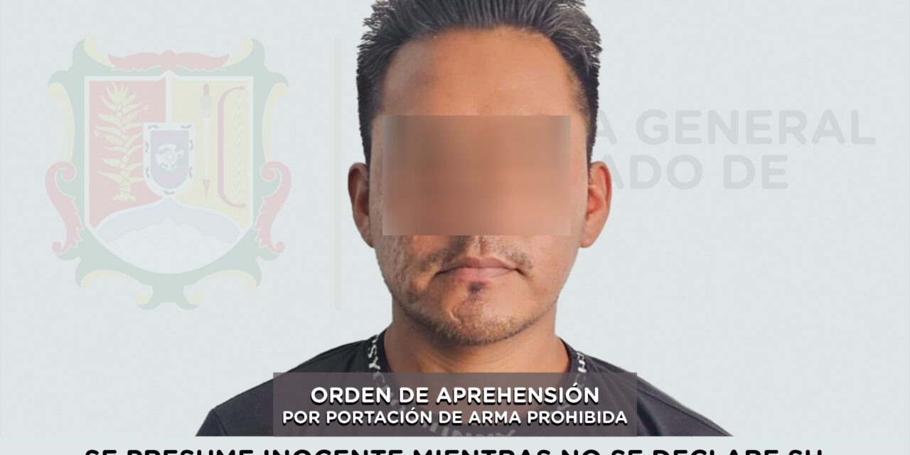 CAPTURADO POR EL DELITO DE PORTACIÓN DE ARMA PROHIBIDA