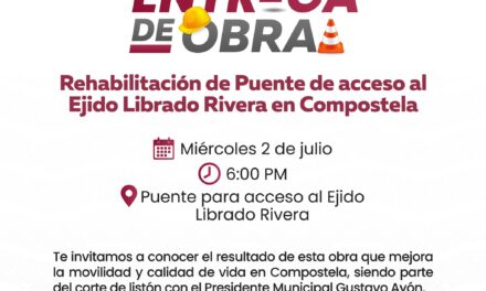 ENTREGAMOS EN GRANDE LA REHABILITACIÓN DEL PUENTE EN LIBRADO RIVERA
