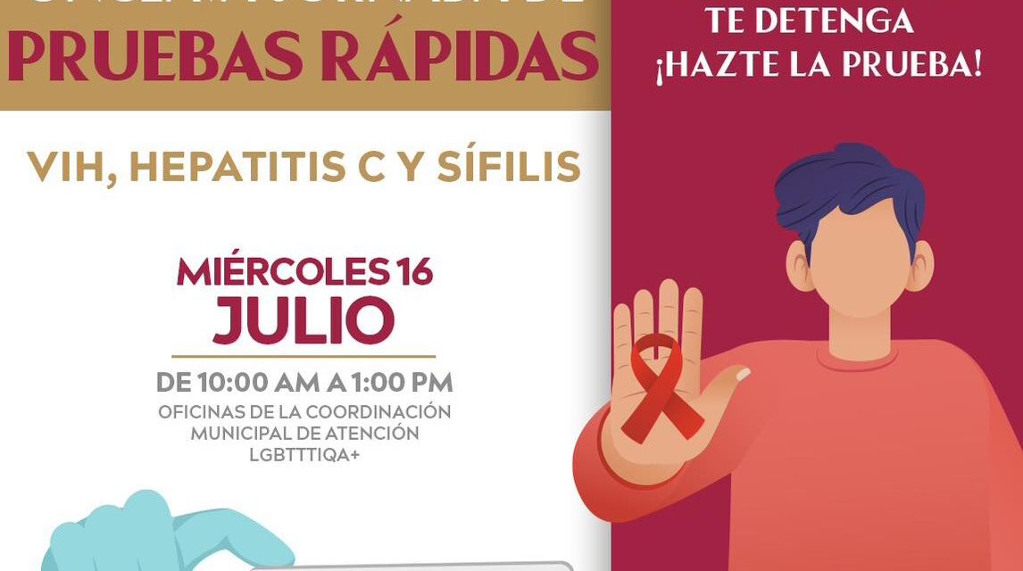 ¡HAZTE LA PRUEBA, CUIDA TU VIDA!