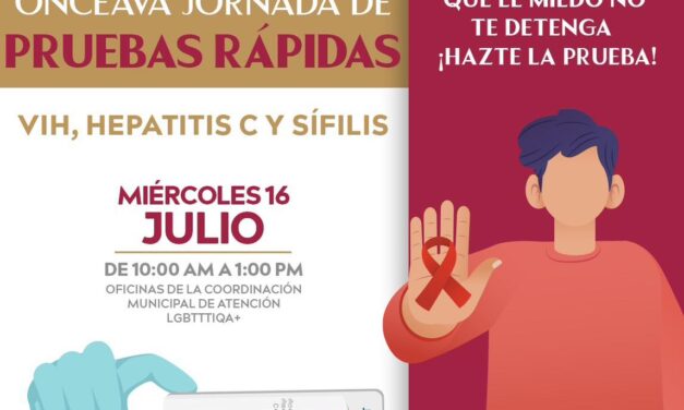 ¡HAZTE LA PRUEBA, CUIDA TU VIDA!