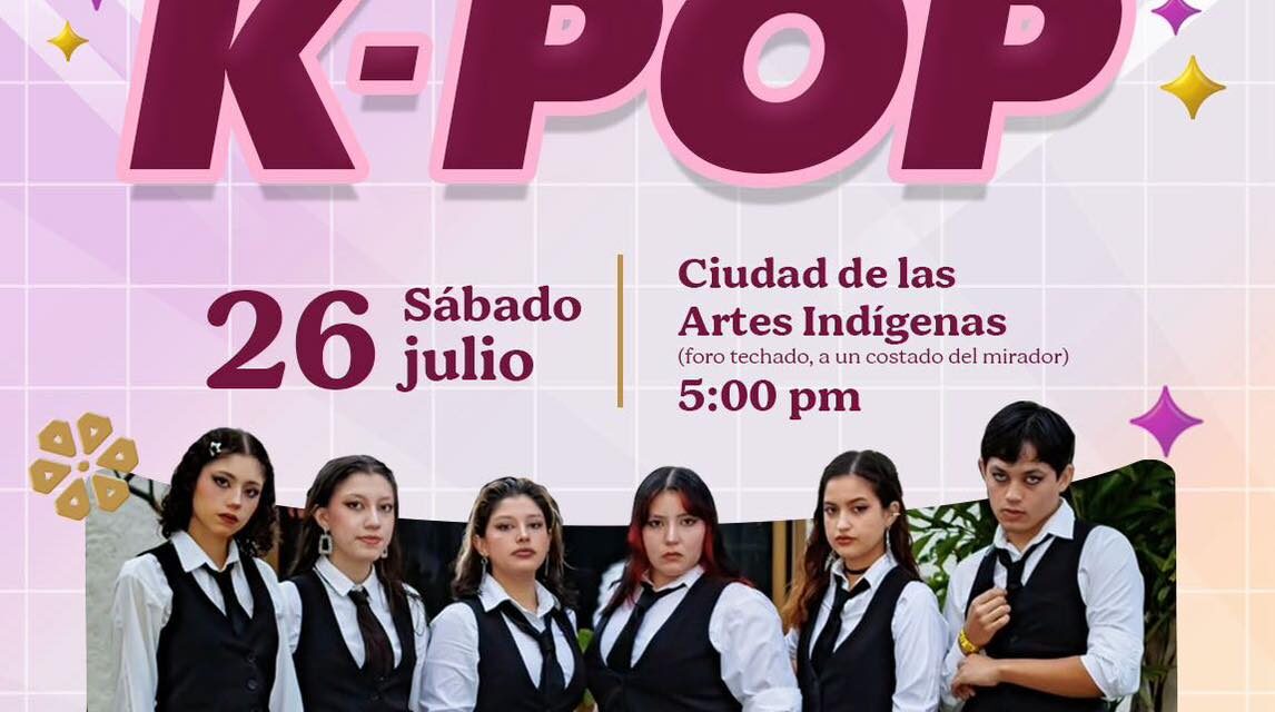 ¡NO TE PIERDAS EL ENCUENTRO DE K-POP POR LA PAZ ESTE 26 DE JULIO!