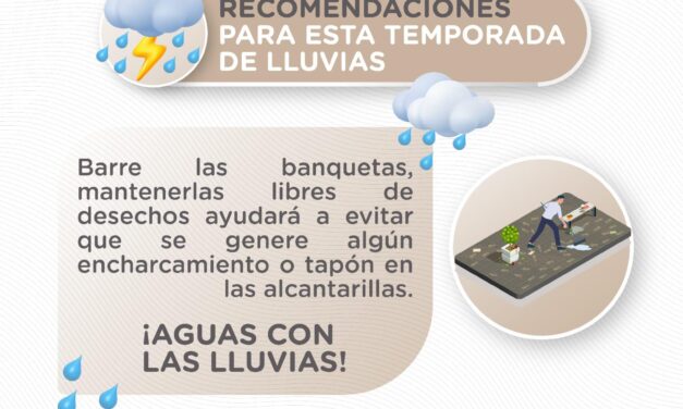 TEMPORADA DE LLUVIAS: ¡LIMPIEZA Y PREVENCIÓN PARA EVITAR INUNDACIONES!