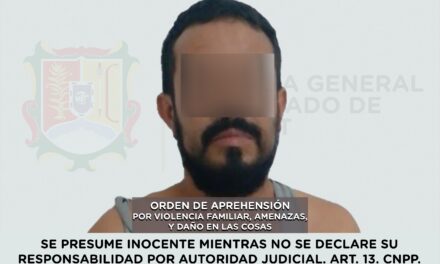 CAPTURADO EN XALISCO POR VIOLENCIA FAMILIAR, AMENAZAS Y DAÑO EN LAS COSAS