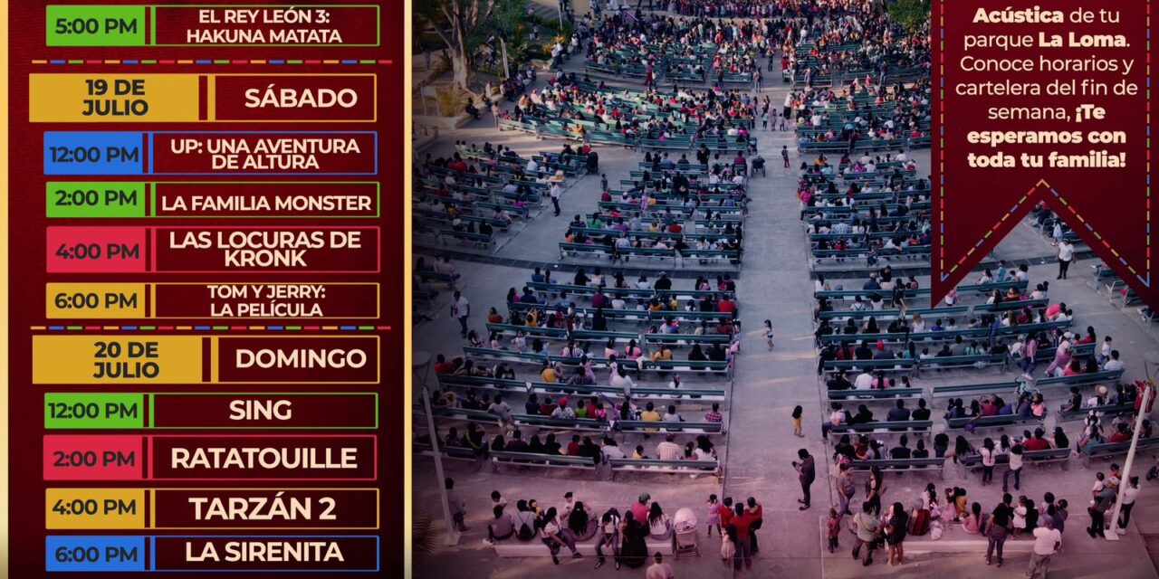 ¡Ven a disfrutar del cine al aire libre en La Loma!