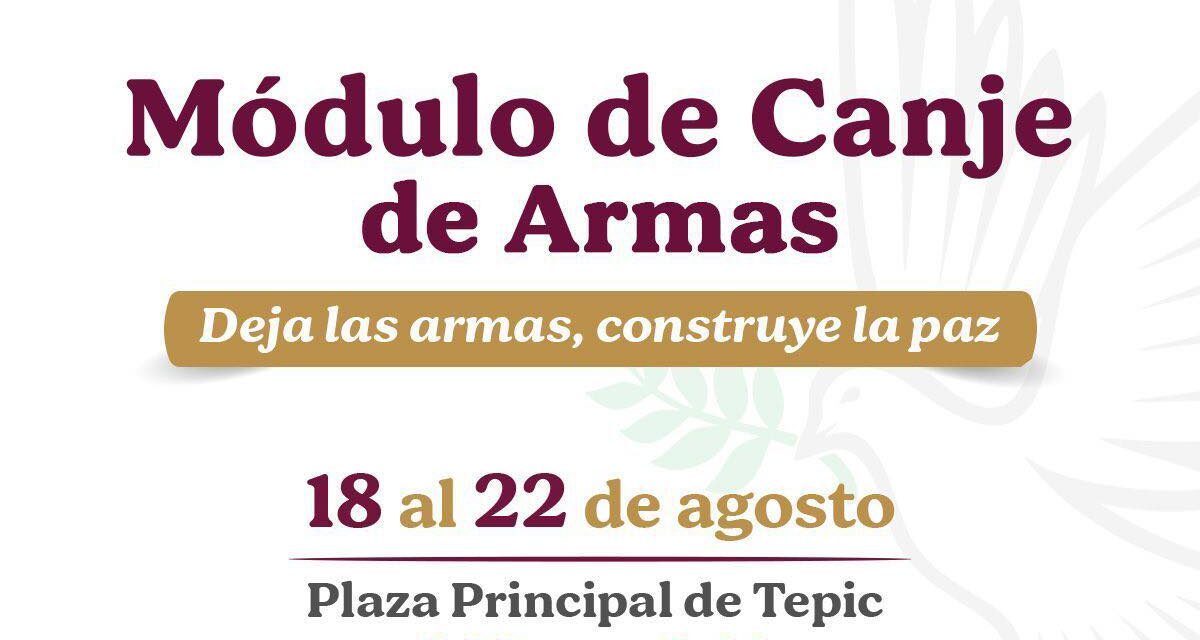CANJEA ARMAS Y JUGUETES POR PAZ Y BIENESTAR EN TEPIC