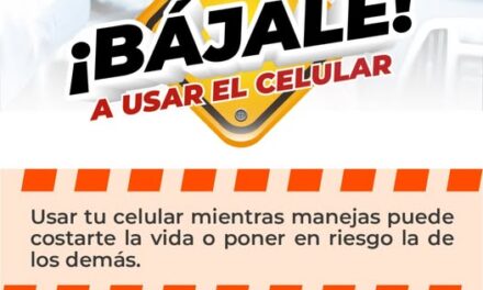 ¡BÁJALE! A USAR EL CELULAR