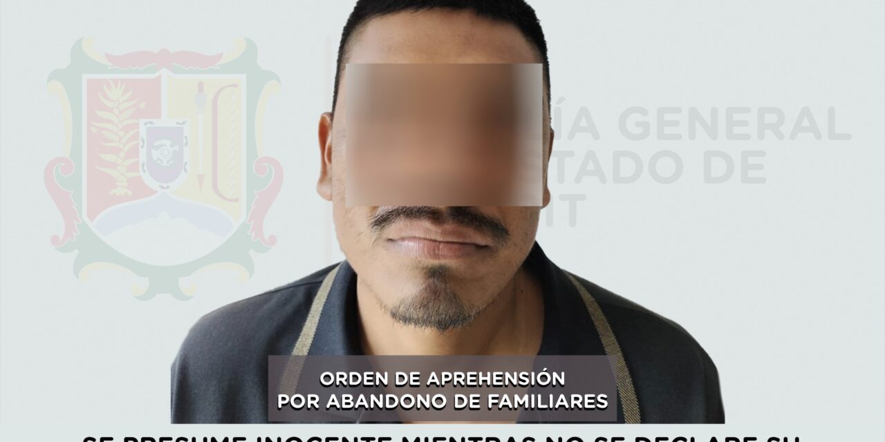 DETENIDO EN IXTLÁN DEL RÍO POR ABANDONO DE FAMILIARES