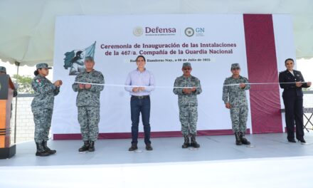 REALIZA GUARDIA NACIONAL ACTOS DE INAUGURACIÓN DE LAS COMPAÑÍAS 467/A. Y 468/A. EN NAYARIT