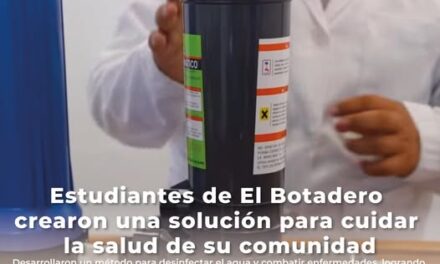 Estudiantes de El Botadero desarrollaron un método para desinfectar el agua y combatir enfermedades en su comunidad.