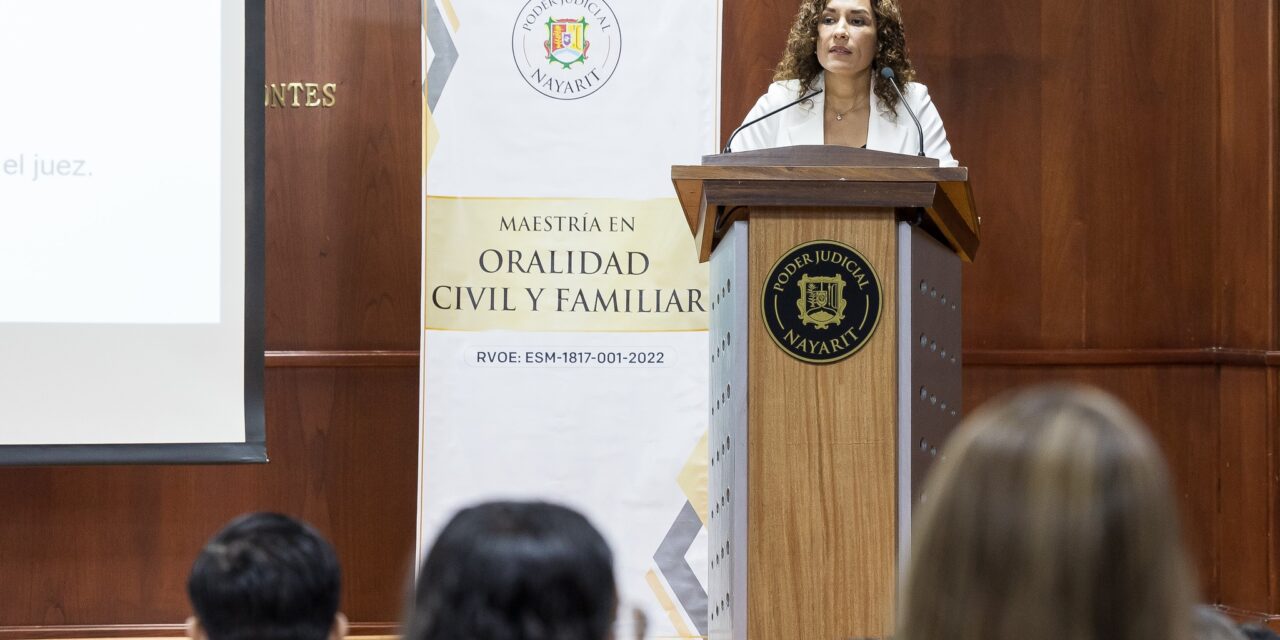 Poder Judicial de Nayarit concluye maestría pionera en Oralidad Familiar y Civil