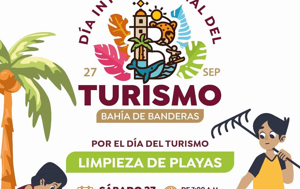 LIMPIEZA DE PLAYA POR DÍA DEL TURISMO EN BAHÍA DE BANDERAS