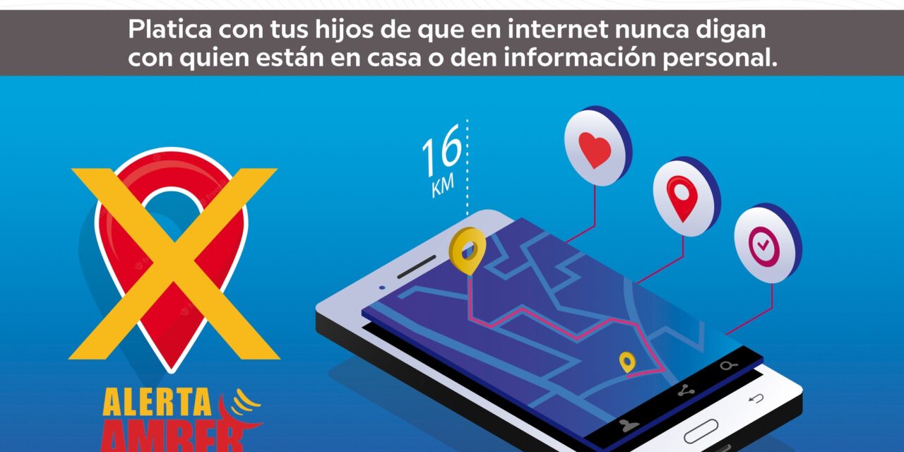 ALERTAAMBER ¡AYUDA A LOCALIZAR A NIÑAS, NIÑOS Y ADOLESCENTES!