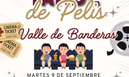 “TARDE DE PELIS” LLEGA A VALLE DE BANDERAS