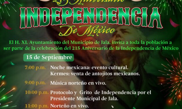 ¡Jala se viste de fiesta para celebrar el 215 Aniversario de la Independencia de México!