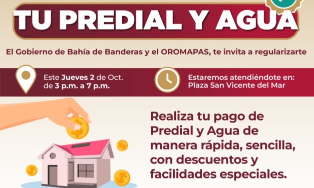 Campaña de regularización del pago de Predial y Agua llega hoy a San Vicente del Mar