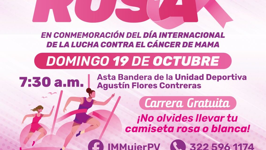 ¡SÚMATE A LA CARRERA ROSA 5K CONTRA EL CÁNCER DE MAMA!