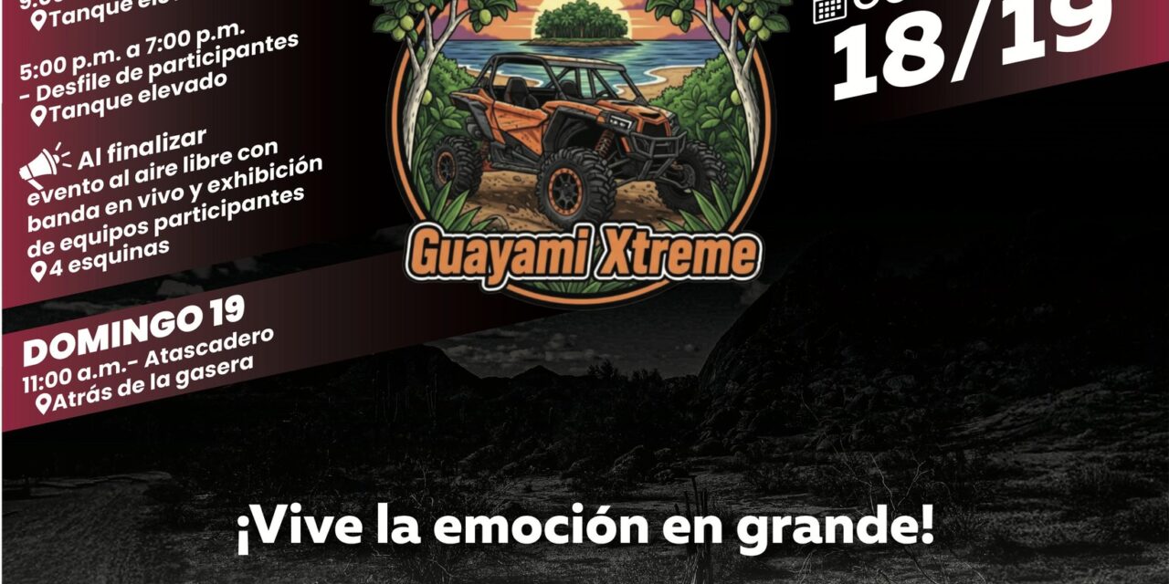 GUAYAMI XTREME 2025: AVENTURA EN LA ARENA