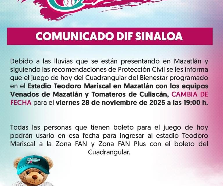 ¡REPROGRAMACIÓN DEL CUADRANGULAR DEL BIENESTAR EN MAZATLÁN!