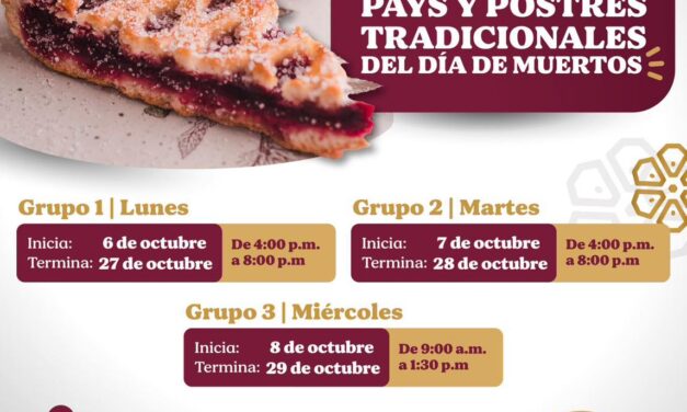 CURSO DE PAYS Y POSTRES TRADICIONALES PARA DÍA DE MUERTOS