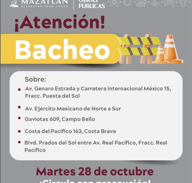 GOBIERNO DE MAZATLÁN CONTINÚA TRABAJOS DE BACHEO EN LA CIUDAD