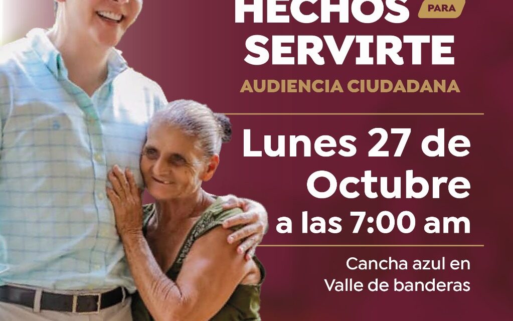 AUDIENCIA CIUDADANA LLEGA A VALLE DE BANDERAS