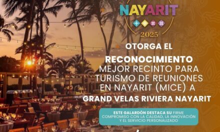¡GRAND VELAS RIVIERA NAYARIT, MEJOR RECINTO MICE!