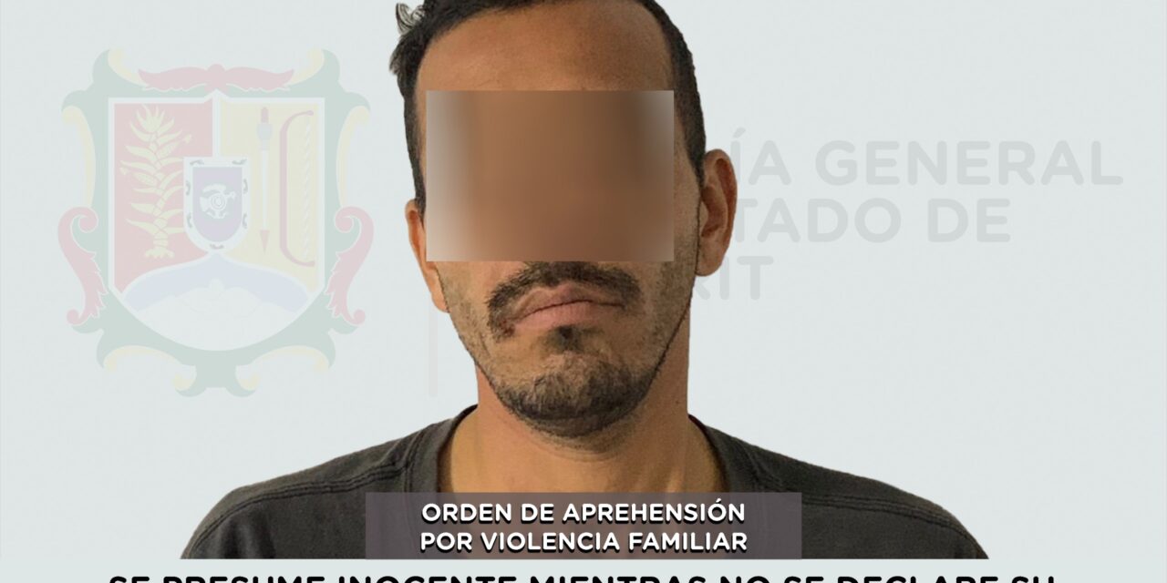 📢 #Boletín | CAPTURADO POR EJERCER VIOLENCIA FAMILIAR CONTRA UNA MUJER