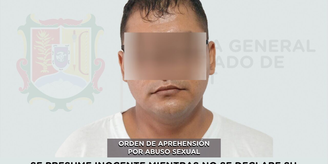 📢 #Boletín | APREHENDIDO EN SANTIAGO IXCUINTLA POR ABUSO SEXUAL