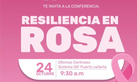Invita DIF Vallarta a la charla “Resiliencia en Rosa”