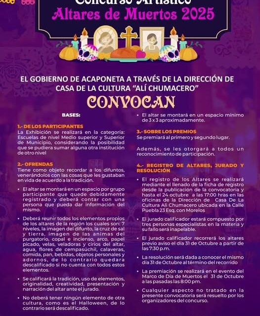 Casa de la Cultura Alí Chumacero te invita a participar en el 𝗖𝗼𝗻𝗰𝘂𝗿𝘀𝗼 𝗔𝗿𝘁𝗶́𝘀𝘁𝗶𝗰𝗼 𝗱𝗲 𝗔𝗹𝘁𝗮𝗿𝗲𝘀 𝗱𝗲 𝗠𝘂𝗲𝗿𝘁𝗼𝘀 𝟮𝟬𝟮𝟱