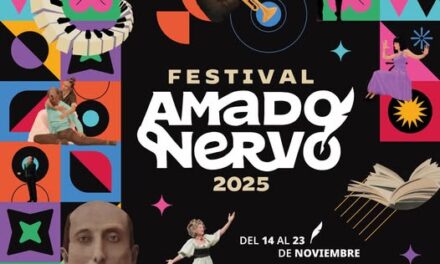 Ya está disponible la cartelera del Festival Amado Nervo 2025