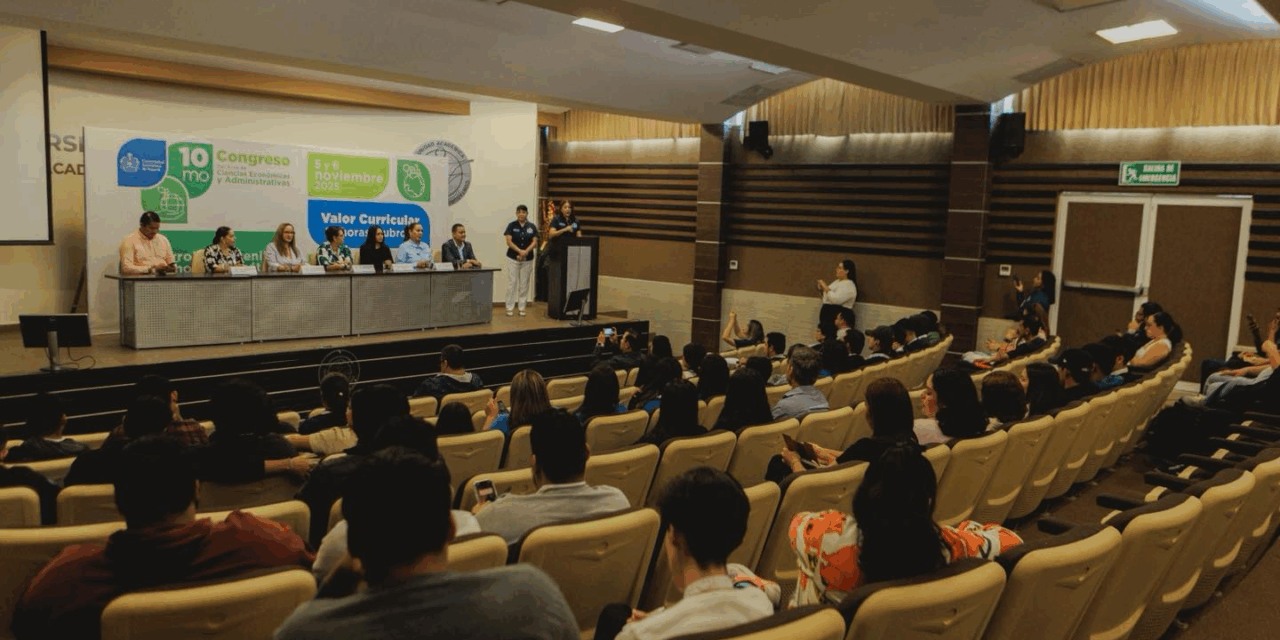 Inauguran el 10mo. Congreso del Área de Ciencias Económicas y Administrativas