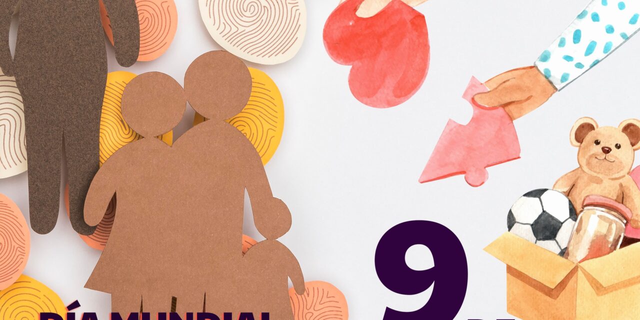 CELEBRAMOS EL DÍA NACIONAL DE LA ADOPCIÓN